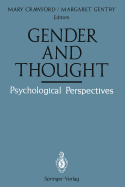 Gender and Thought: Psychological Perspectives: Psychological Perspectives