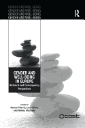 Gender and Well-Being in Europe: Historical and Contemporary Perspectives. Edited by Bernard Harris, Lina Glvez and Helena Machado