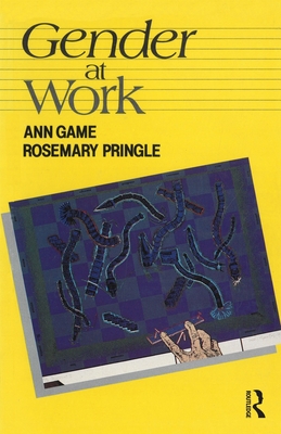 Gender at Work - Game, Ann