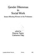 Gender Dilemmas in Social Work Edited B