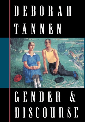 Gender & Discourse - Tannen, Deborah, PhD