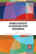 Gender Diversity in European Sport Governance