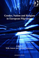 Gender, Nation and Religion in European Pilgrimage