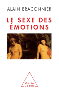 Gender of the Emotions / Le Sexe des ?motions