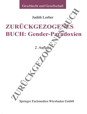 Gender-Paradoxien - Lorber, Judith, Professor