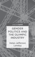 Gender Politics and the Olympic Industry