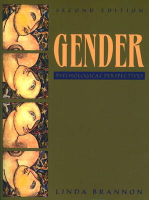 Gender: Psychological Perspectives - Brannon, Linda