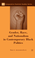 Gender, Race, and Nationalism in Contemporary Black Politics