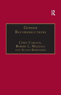 Gender Reconstructions: Pornography and Perversions in Literature and Culture - Carlson, Cindy, Ba, Ed, and Mazzola, Robert L