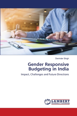 Gender Responsive Budgeting in India - Singh, Devinder