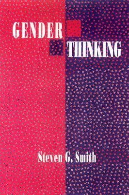 Gender Thinking - Smith, Stephen, Prof.