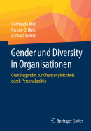 Gender Und Diversity in Organisationen: Grundlegendes Zur Chancengleichheit Durch Personalpolitik