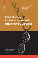 Gene Therapy for Autoimmune and Inflammatory Diseases
