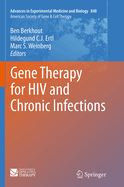 Gene Therapy for HIV and Chronic Infections