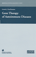 Gene Therapy of Autoimmune Diseases