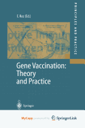 Gene Vaccination: Theory and Practice