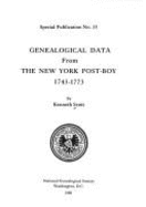 Genealogical Data from the New York Post Boy, 1743-1773 - Scott, Kenneth