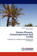 Genera Phoenix, Castanospermum and Cordia