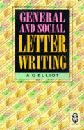 General and Social Letter Writing