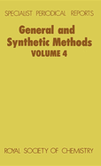 General and Synthetic Methods: Volume 4