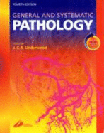 General and Systematic Pathology, International Edition