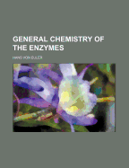 General Chemistry of the Enzymes;