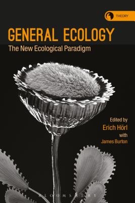 General Ecology: The New Ecological Paradigm - Hrl, Erich (Editor)