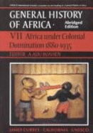 General History of Africa: Africa Under Colonial Domination 1880-1935