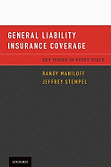 General Liability Insurance Coverage: Key Issues in Every State