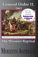 General Order Eleven, 1863: The Missouri Reprisal