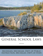 General School Laws ......