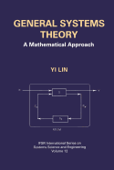 General Systems Theory: A Mathematical Approach