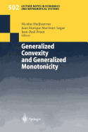 Generalized Convexity and Generalized Monotonicity: Proceedings of the 6th International Symposium on Generalized Convexity/Monotonicity, Samos, September 1999