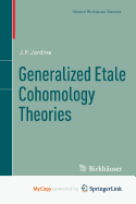 Generalized Etale Cohomology Theories