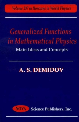 Generalized Functions in Mathematical Physics - Demidov, A S