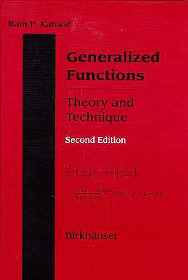 Generalized Functions: Theory and Technique - Kanwal, Ram P, and Kanwal, R P, and Kanwai, RAM P