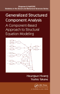 Generalized Structured Component Analysis: A Component-Based Approach to Structural Equation Modeling
