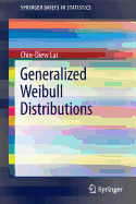 Generalized Weibull Distributions