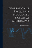 Generation of Frequency Modulated Signals at Microwaves