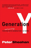 Generation Y: Thriving (& Surviving) wit
