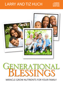 Generational Blessings: Miracle Grow Nutrients for Your Family
