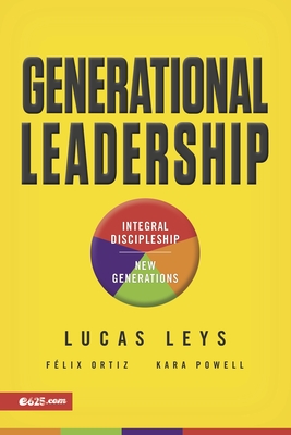 Generational Leadership - Leys, Lucas