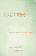 Generational Synergy: End the Gap. Bring the Change