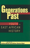 Generations Past: Youth in East African History