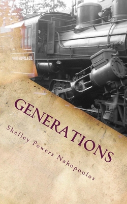 Generations - Nakopoulos, Shelley Powers