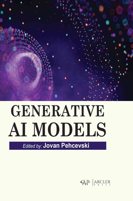 Generative AI Models - Pehcevski, Jovan (Editor)