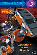 Generator Rex: Leader of the Pack