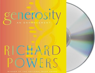Generosity: An Enhancement - Powers, Richard, and Pittou, David (Read by)