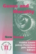 Genes and Morality: New Essays