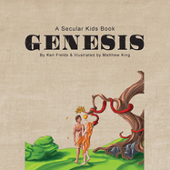 Genesis: A Secular Kids Book